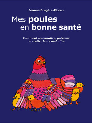 cover image of Mes poules en bonne santé